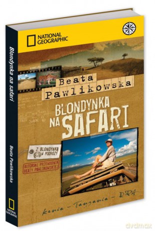 Blondynka na Safari (br) - Beata Pawlikowska [KSIĄŻKA]