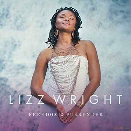 Lizz Wright: Freedom &'surrender [2xWinyl]