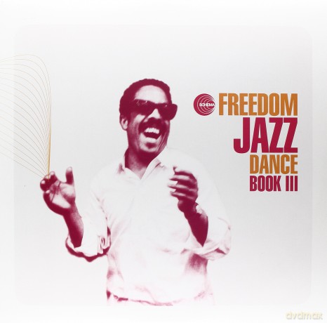 Freedom Jazz Dance - Book III [2xWinyl]