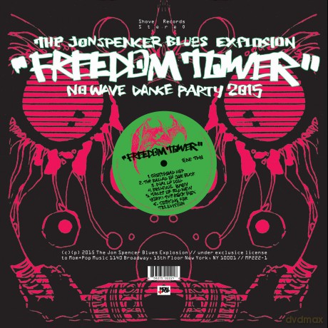 Jon Blues Explosion Spencer: Freedom Tower: No Wave Dance Party 2015 [Winyl]
