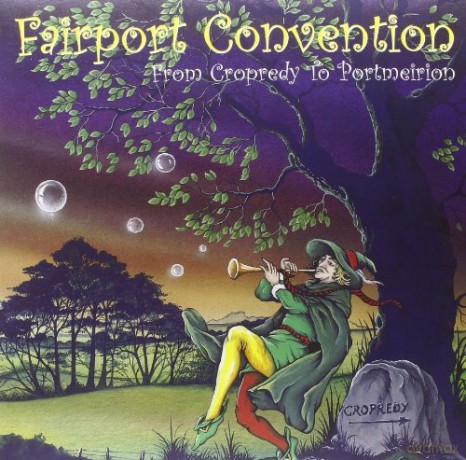 Fairport Convention: From Cropredy to Portmeirion [2xWinyl]