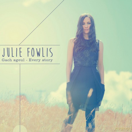 Julie Fowlis: Gach'sgeul-Every'story [Winyl]