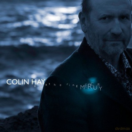 Colin Hay: Gathering Mercury [Winyl]