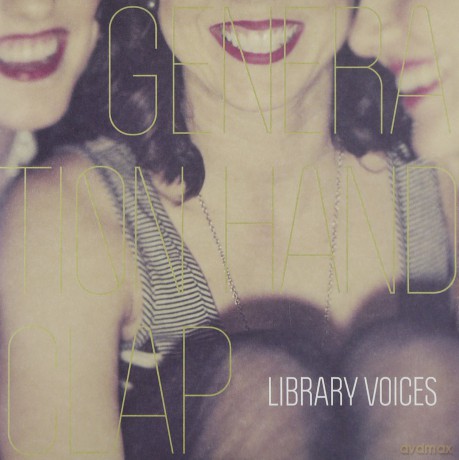 Library Voices: Generation Handclap [Winyl]