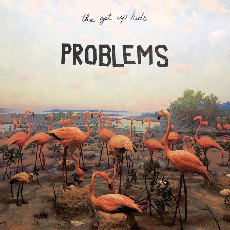 Problems: Get Up Kids [Winyl]