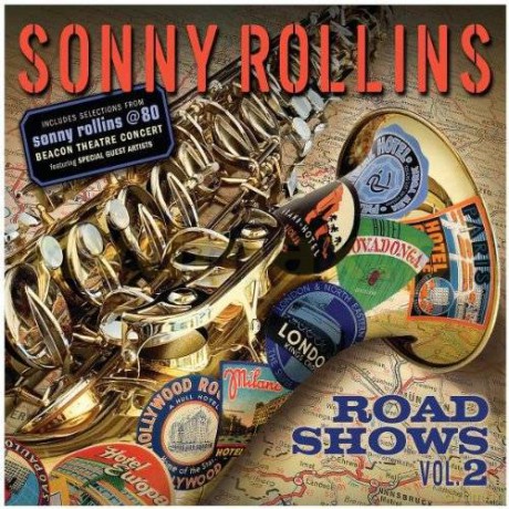 Sonny Rollins: Road Shows Vol. 2 [CD]
