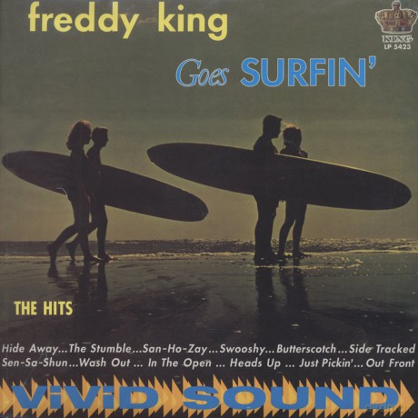 Freddy King: Goes'surfin' [Winyl]