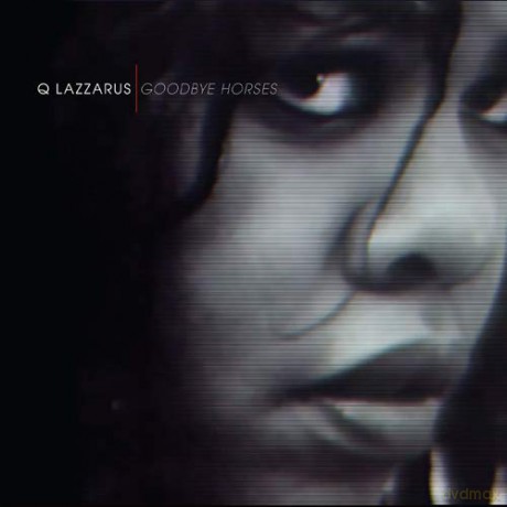 Q Lazzarus: Goodbye Horses [Winyl]