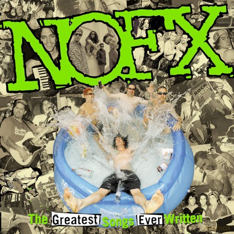 Nofx: Greatest'songs Ever Written [Winyl]
