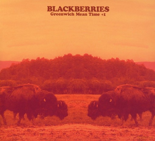 Blackberries: Greenwich Mean Time [2xWinyl]