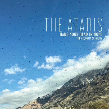 Ataris: Hang Your Head In Hope - The Acoustic'sessions [Winyl]