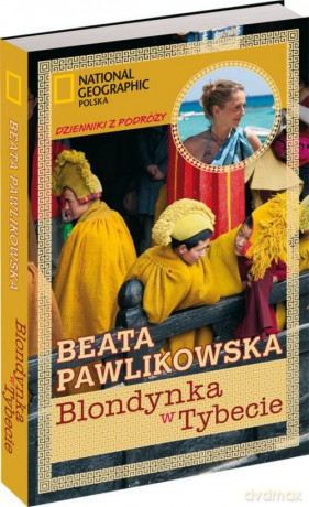 Blondynka w Tybecie - Beata Pawlikowska [KSIĄŻKA]