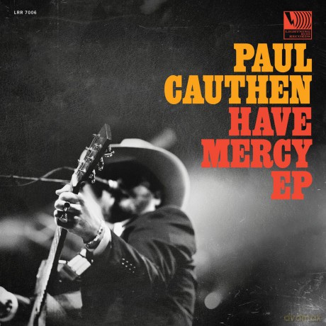 Paul Cauthen: Have Mercy [Winyl]