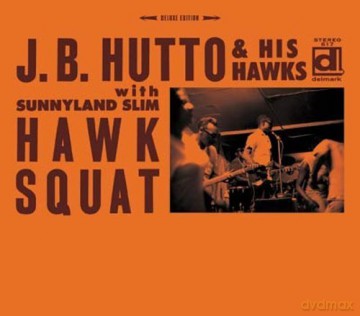 J.B. Hutto: Hawk'squat [Winyl]