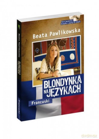 Blondynka na językach: Francuski - Beata Pawlikowska [KSIĄŻKA]+[CD]