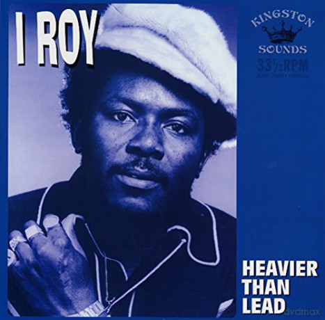 I-Roy: Heavier Than Lead [Winyl]