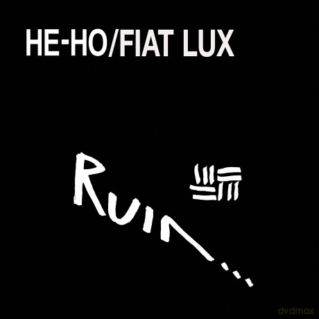 Ruin: He-Ho/Fiat Lux [2xWinyl]