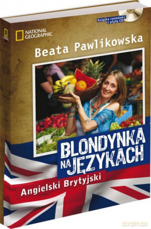 Blondynka na językach: Angielski Brytyjski - Beata Pawlikowska [KSIĄŻKA]+[CD]