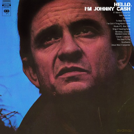 Johnny Cash: Hello, I'm Johnny Cash [Winyl]