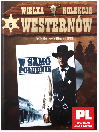W samo południe (Kolekcja Westernów) (booklet) [DVD]