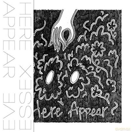 Eve Essex: Here Appear [Winyl]