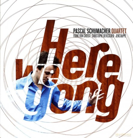 Pascal Schumacher: Here We Gong [Winyl]