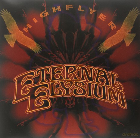 Eternal Elysium: Highflyer [Winyl]