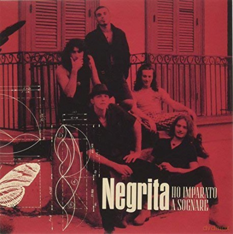 Negrita: Ho Imparato A'sognare,Il Peso Di Quest' Eredita' - Inedito [Winyl]