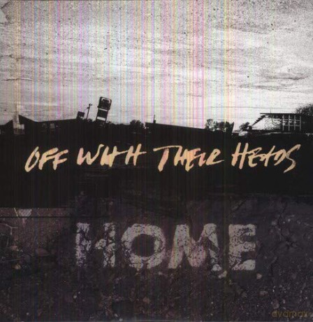 Off With Their Heads: Home [Winyl]