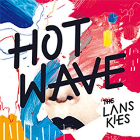 The Lanskies: Hot Wave [CD]