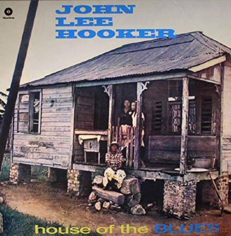 John Lee Hooker: House Of The Blues [Winyl]