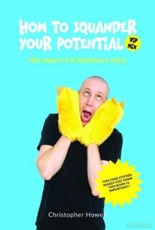 Robert Conti: How To'squander Your Potential [Winyl]