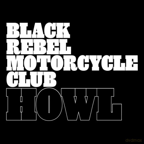 Black Rebel Motorcycle Club: Howl [2xWinyl]