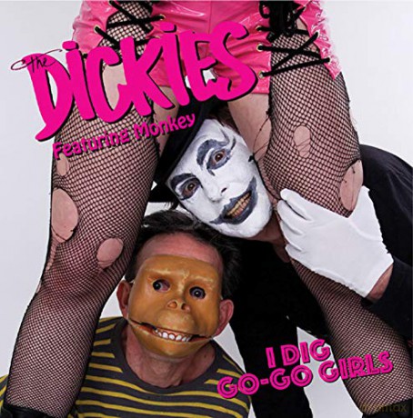 Dickies: I Dig Go-Go Girls [Winyl]