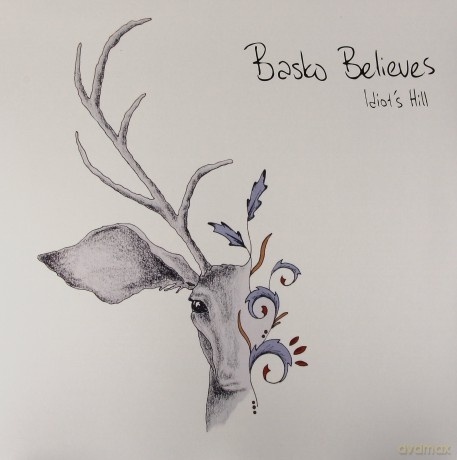 Basko Believes: Idiot's Hill [Winyl]