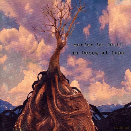 Murder by Death: In Bocca Al Lupo [Winyl]