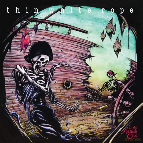 Thin White Rope: In The'spanish Cave [Winyl]