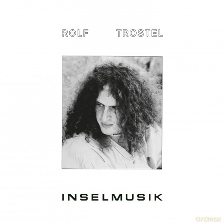 Rolf Trostel: Inselmusik [Winyl]