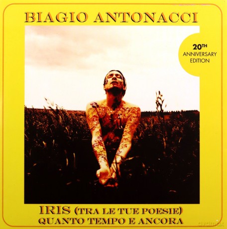 Biagio Antonacci: Iris, Quanto Tempo E Ancora [Winyl]