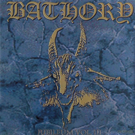 Bathory: Jubileum Vol.III [CD]