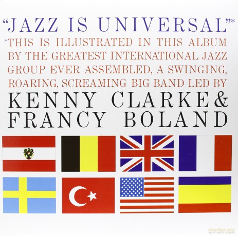 Kenny Clarke Francy Boland Big Band: Jazz Is Universal [Winyl]