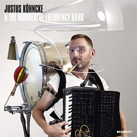 Justus Kohncke: Justus Kohncke And The Wonderf [CD]