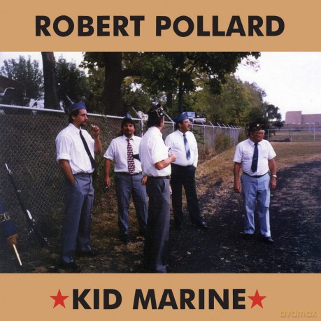 Robert Pollard: Kid Marine [Winyl]