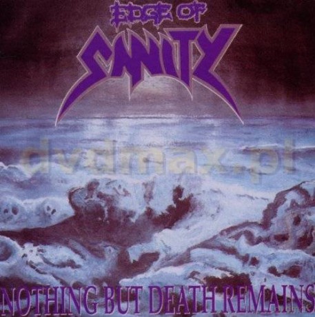 Edge Of Sanity: Nothing But Death Re... [CD]