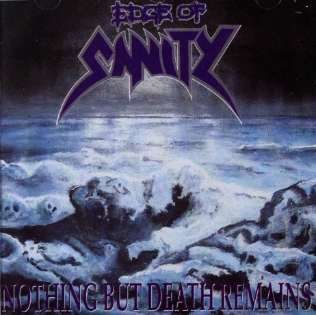 Edge Of Sanity: Nothing But Death Re... [CD]