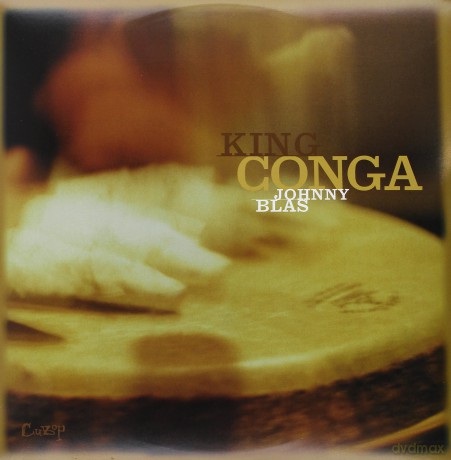 Johnny Blas: King Conga [Winyl]