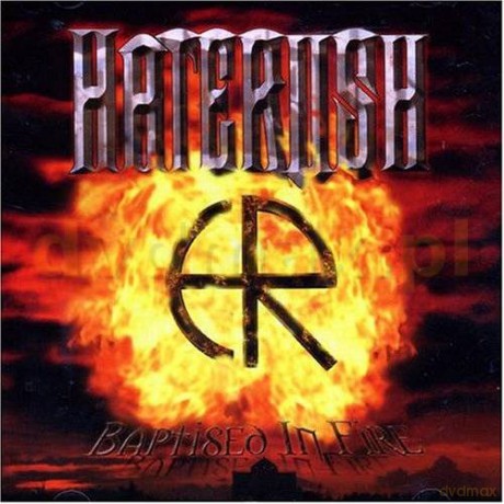 Haterush: Baptised In Fire [CD]