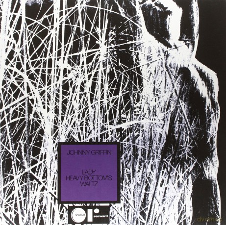Johnny Griffin: Lady Heavy Bottom's Waltz [Winyl]