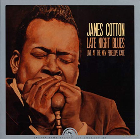 James Cotton: Late Night Blues (Live At The New Penelope Café) [Winyl]
