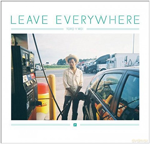 Toro Y Moi: Leave Everywhere [Winyl]